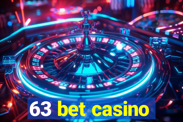 63 bet casino